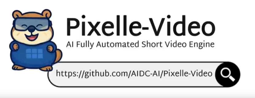 Pixelle-Video: AI全自动短视频引擎 一句话生成完整视频